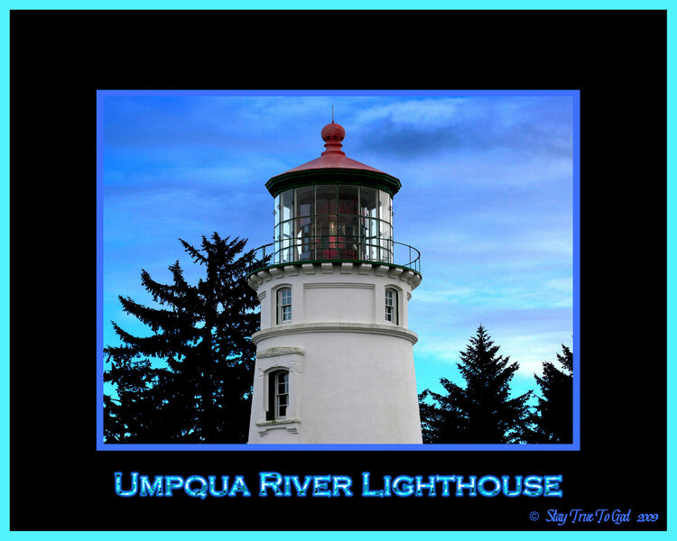&quot;Umpqua River Lighthouse&quot; Winchester Bay, Oregon
