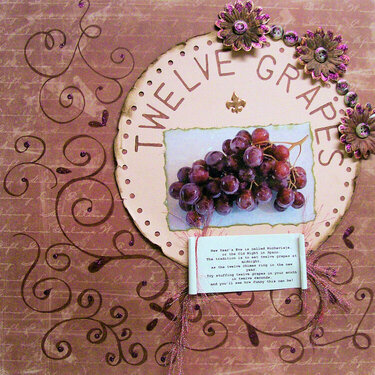 Twelve Grapes