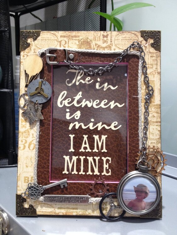 I Am Mine (Altered Frame)