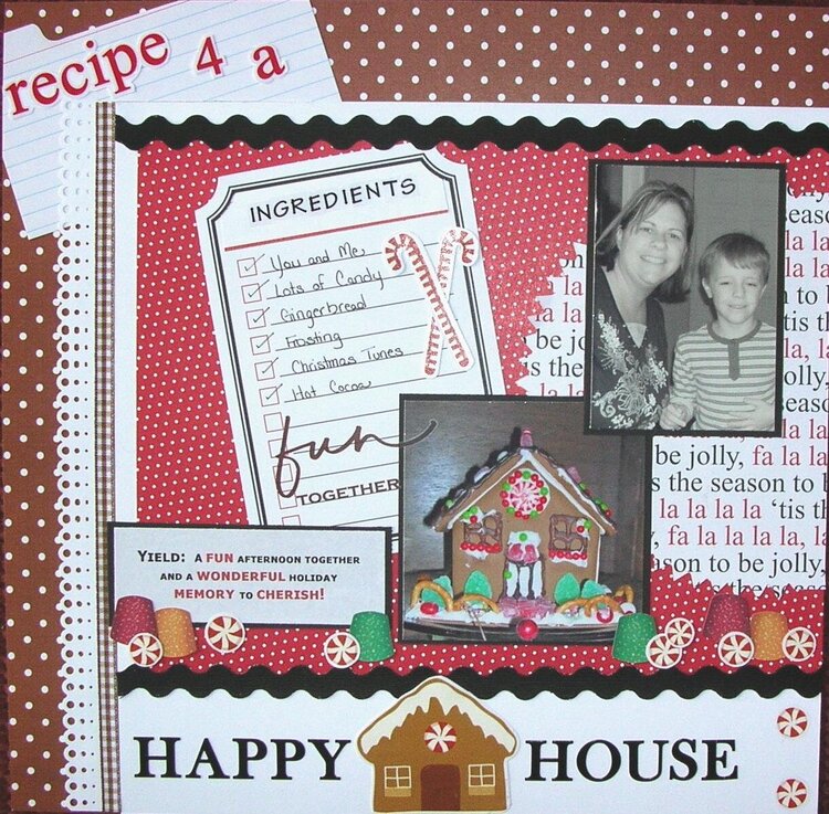 Recipe 4 A Happy House