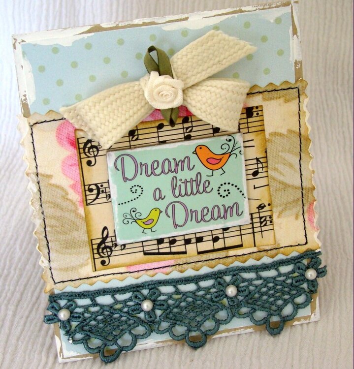 Dream a little dream card