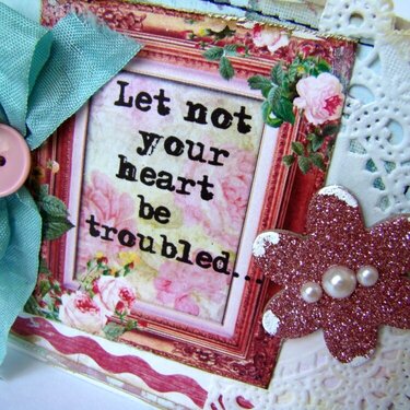 let not your heart be troubled