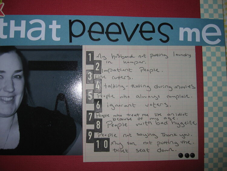 Up close on my pet peeves page