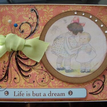 Life is but a dream Card