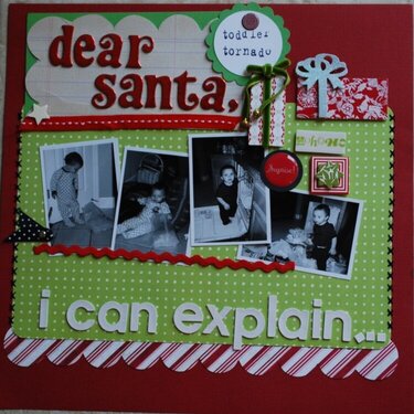Dear Santa, I Can Explain...