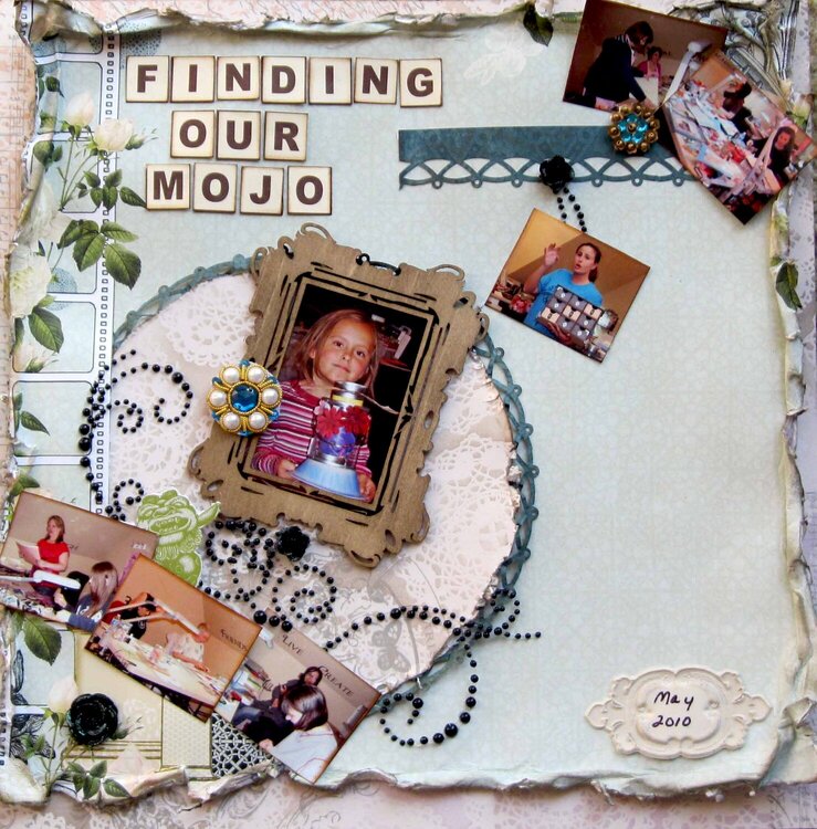 Finding Our Mojo ***Swirlydoos***