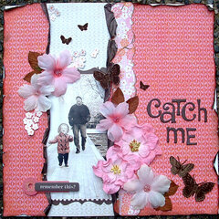 Catch Me (if you can)