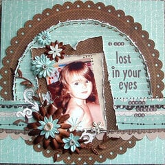 Lost in Your Eyes *My Creative Scrapbook*