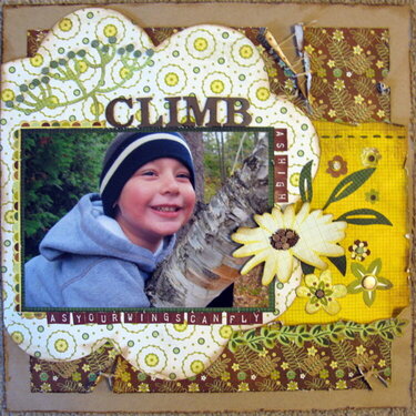 CLIMB (as high as your wings can fly)