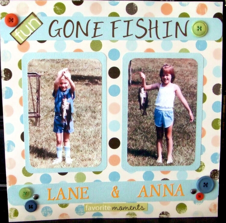 Gone Fishin&#039;