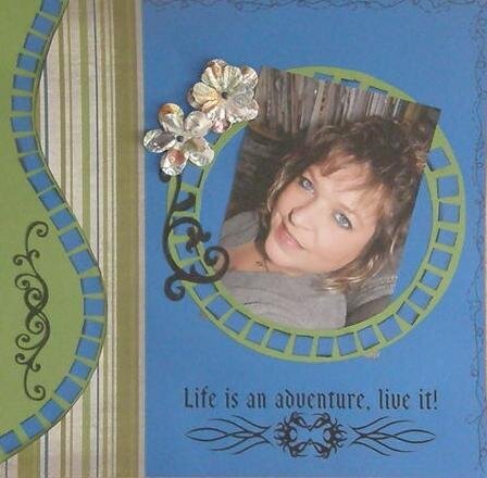Life is An Adventure...live it!