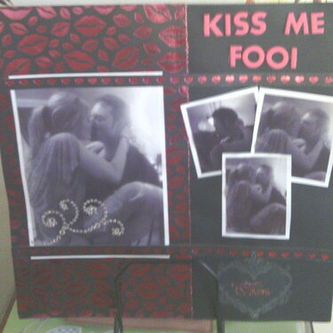 kiss me fool