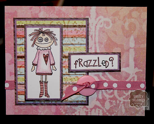 frazzled? *unity stamp company&quot;