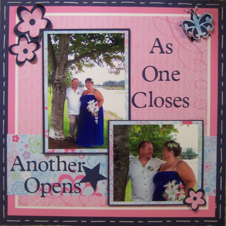 As One Door Closes....