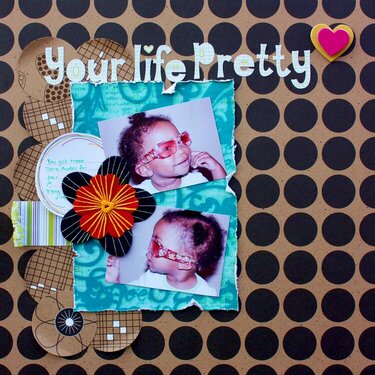 your life pretty (scrap n Art Magazine)