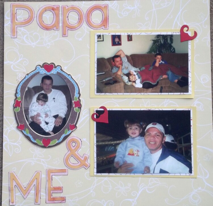 Papa &amp; Me