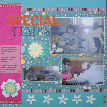 Special Times Layout