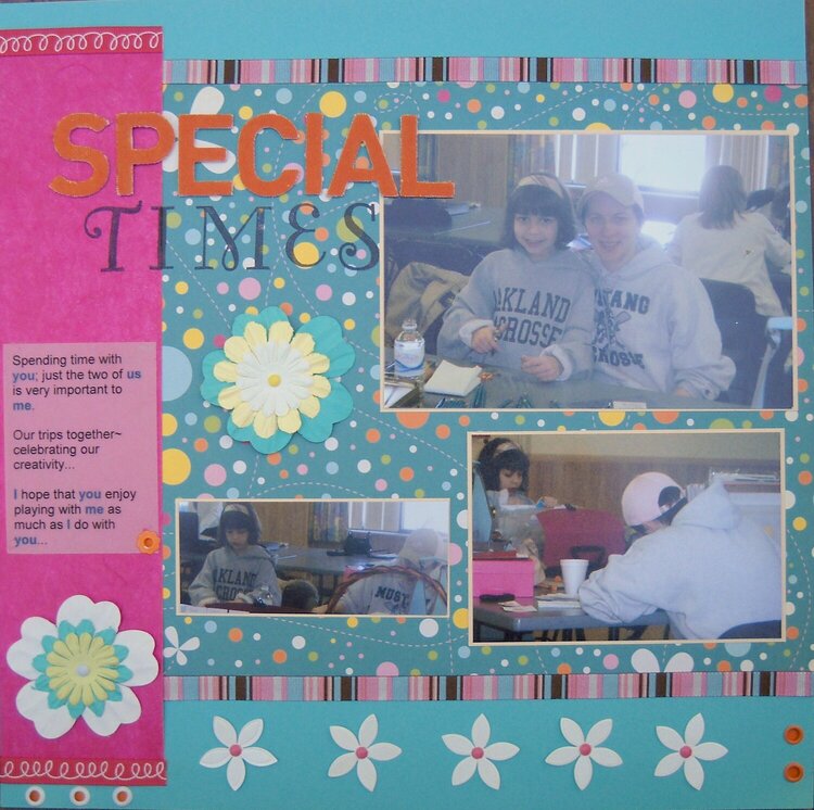Special Times Layout