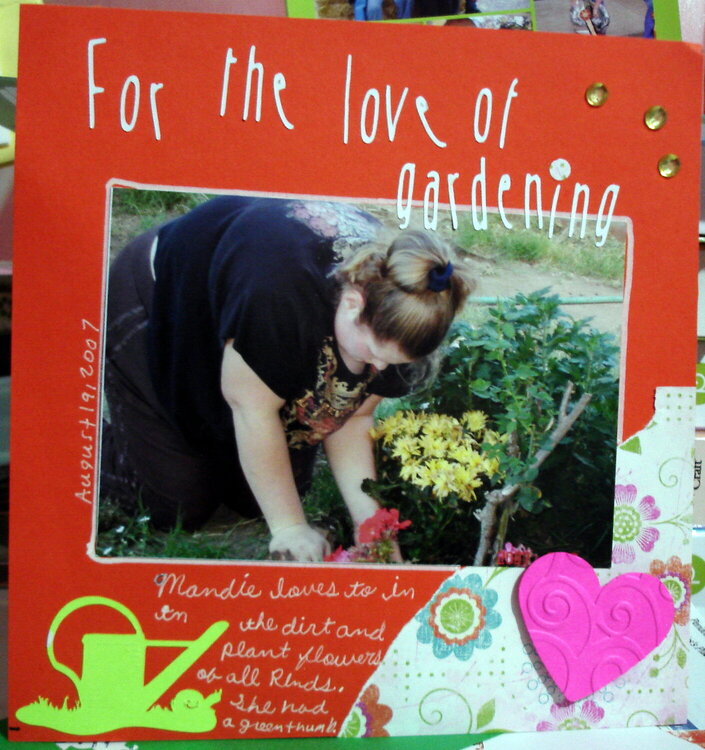 For the love of gardening