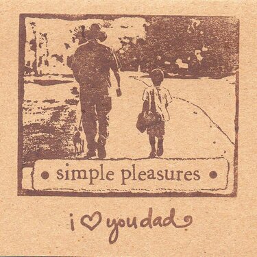 Father&#039;s Day - Simple Pleasures