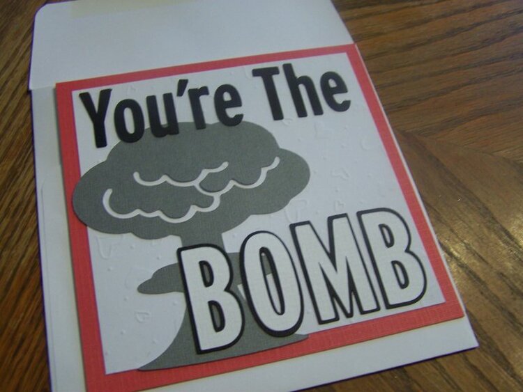 You&#039;re the BOMB