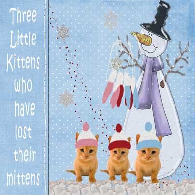 Three Liittle Kittens!