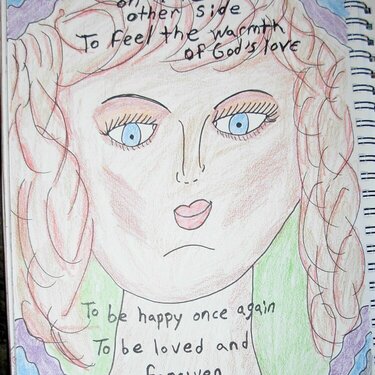 Art Journal  &quot;To come out on the other side&quot;