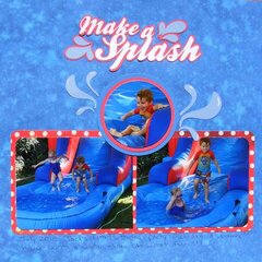 Make a splash