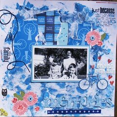 Memories - just because