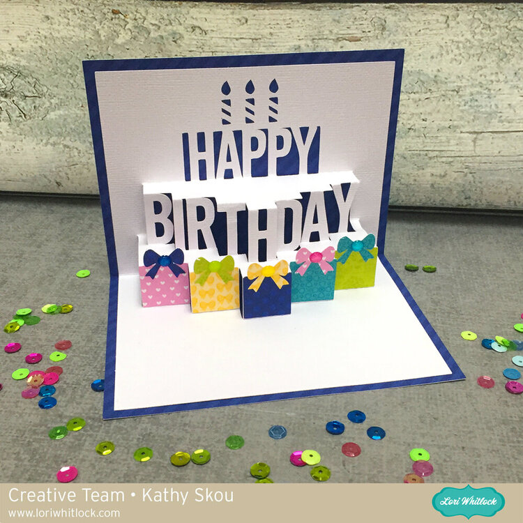 Lori Whitlock Pop Up Happy Birthday Card