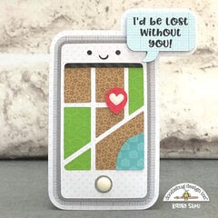 Doodlebug Design | I'd Be Lost Without You Card