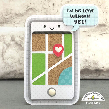 Doodlebug Design | I&#039;d Be Lost Without You Card