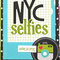NYC Selfies