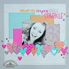 *** Doodlebug Designs***Never let anyone dull your sparkle