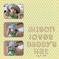 Alison loves daddy's hat