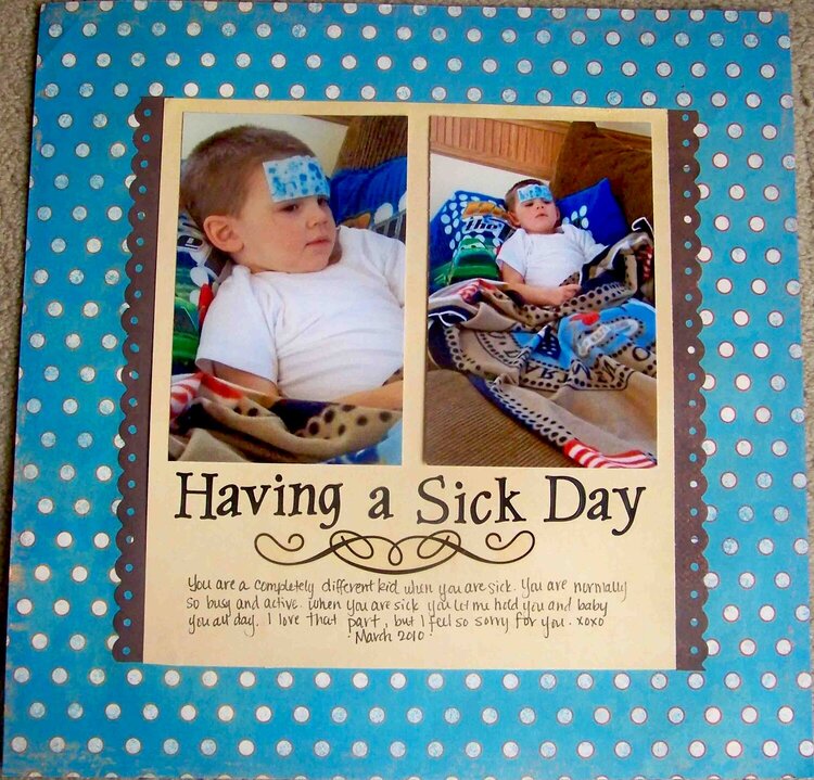 Having a Sick Day