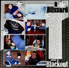 A Blizzard and a Blackout