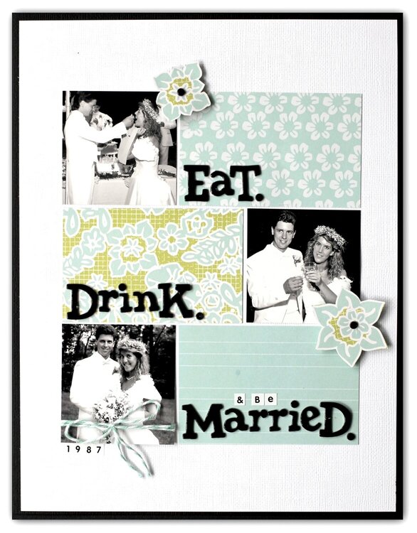 -Eat. Drink.&amp; Be Married- *Write.Click.Scrapbook*