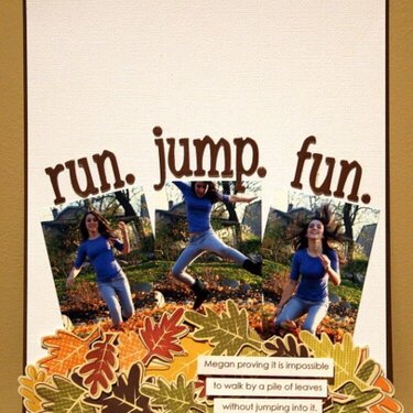 -Run. Jump. Fun.-