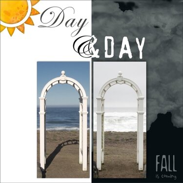 Day &amp; Day