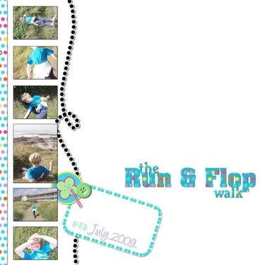 The Run &amp; Flop Walk
