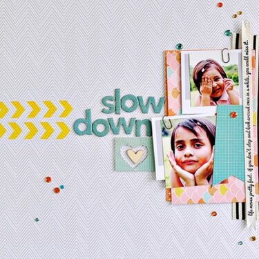 Slow Down *Studio Calico Heyday & Classic Calico*