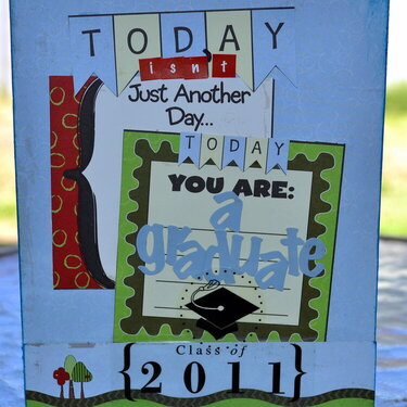 Today isn&#039;t Just Another Day...today you are a Graduate :)