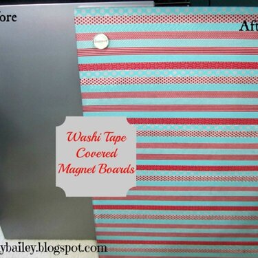 Washi Tape Covered Magnet Boards