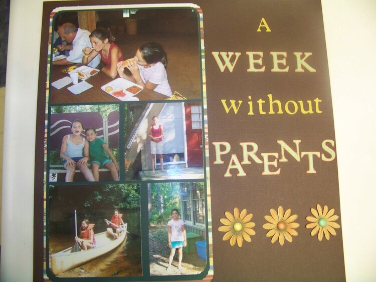 A Week without Parents