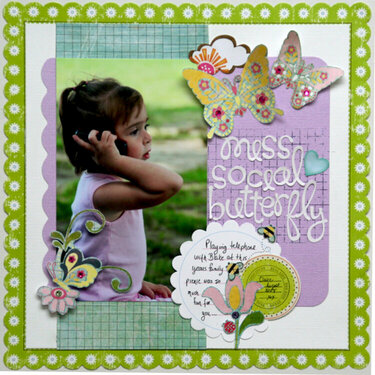Miss social butterfly