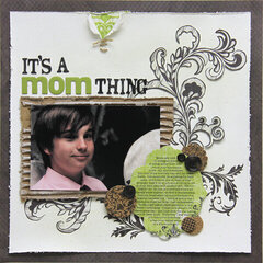 Its A MOM thing - ** My Scrapbook Nook March Kit**
