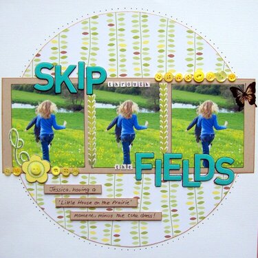 Skip through the fields