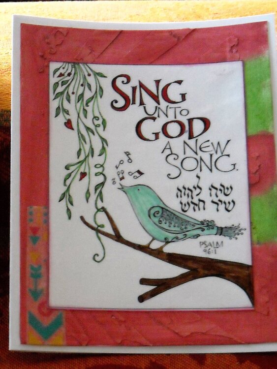 SING UNTO GOD A NEW SONG