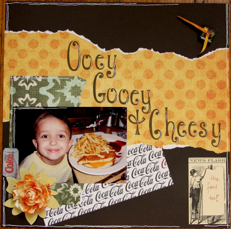 Ooey Gooey and Cheesy